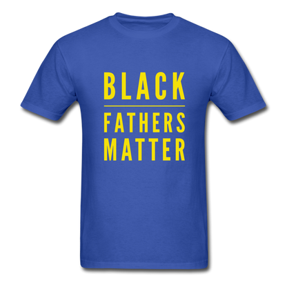 Black Fathers Matter - royal blue
