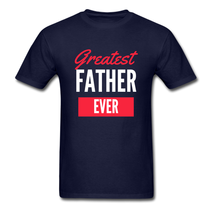 Greatest Father Ever - navy