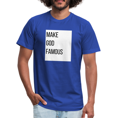 Make God Famous - royal blue