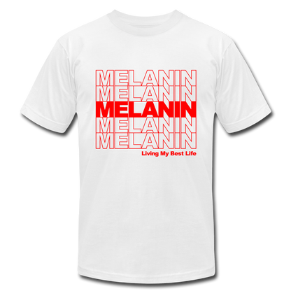 Melanin - Living My Best Life - white