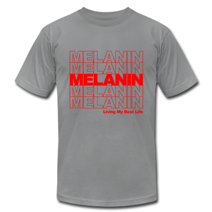 Melanin - Living My Best Life - slate