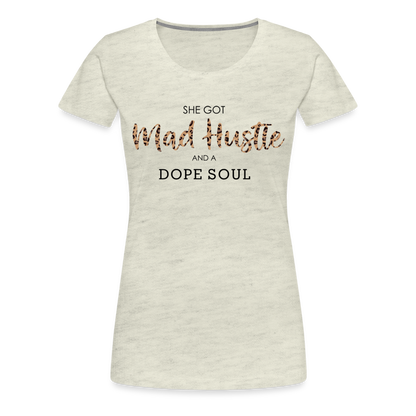 She Got Mad Hustle T-Shirt - heather oatmeal