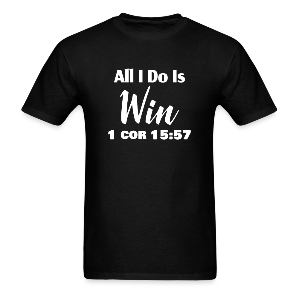 All I Do Is Win - black