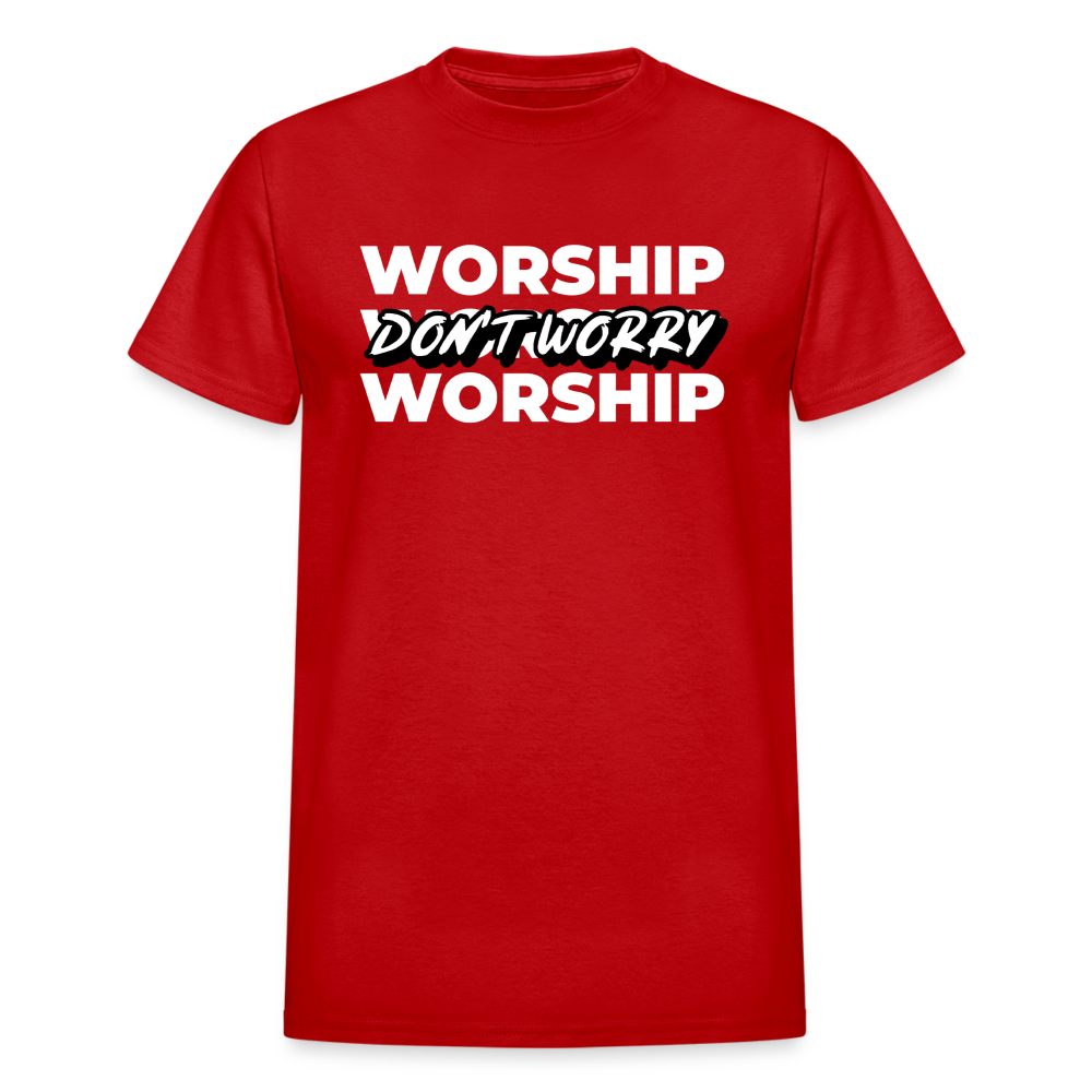 Don't Worry - Worship - red