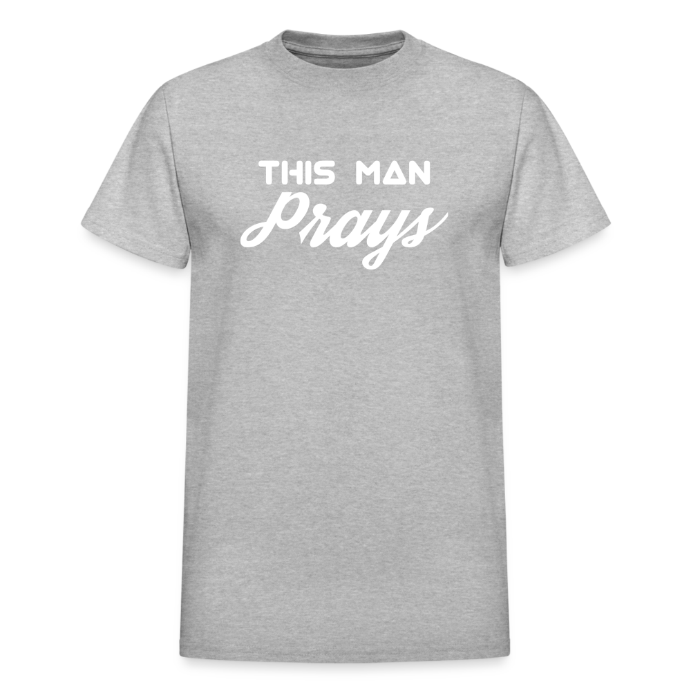 This Man Prays - heather gray
