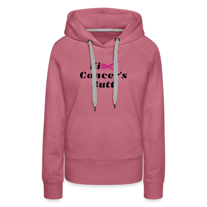 Kick Cancer's Butt Women’s Premium Hoodie - mauve