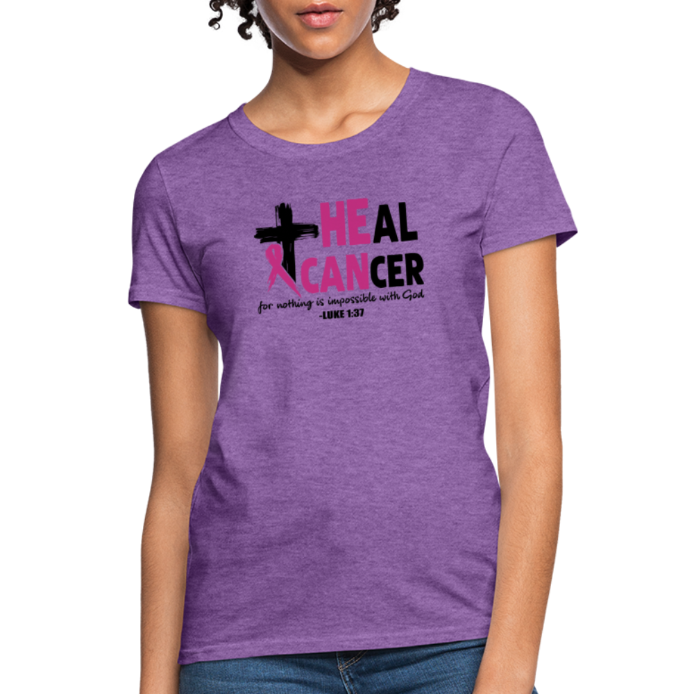 He Can Heal Cancer Women's T-Shirt - purple heather