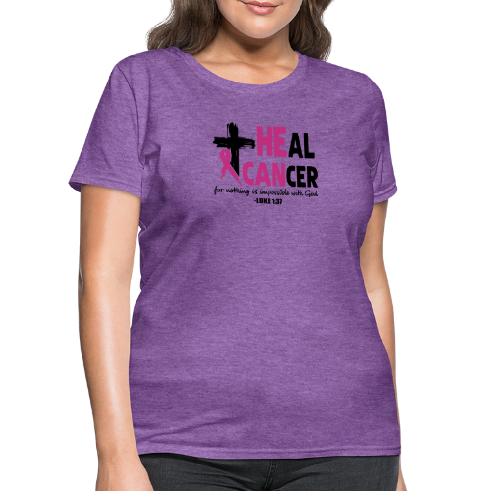 He Can Heal Cancer Women's T-Shirt - purple heather