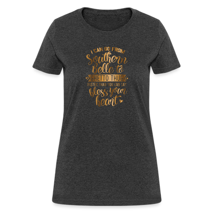 Southern Bell To Ghetto Thug Women's T-Shirt - heather black