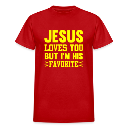 Jesus Loves You But I'm His Favorite Unisex T-Shirt - red