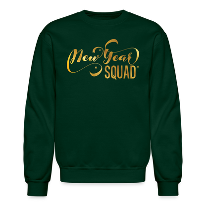 New Year Squad Crewneck Sweatshirt - forest green