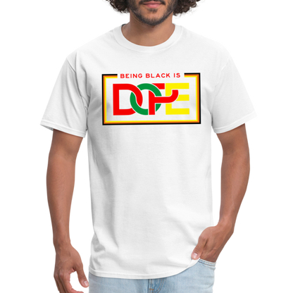 Being Black Is Dope Unisex Classic T-Shirt - white