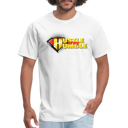 Hustle But Stay Humble Unisex Classic T-Shirt - white