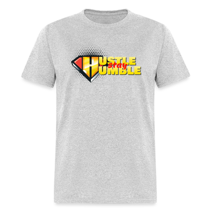 Hustle But Stay Humble Unisex Classic T-Shirt - heather gray