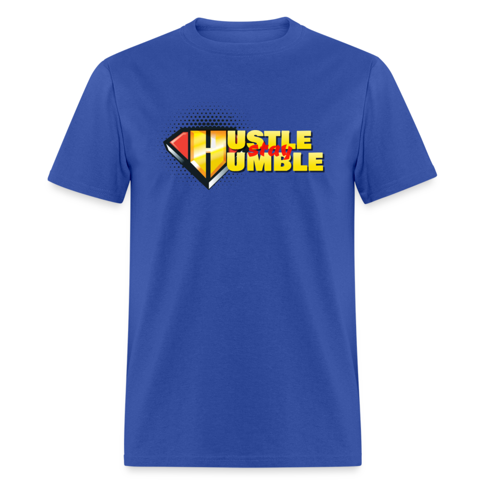 Hustle But Stay Humble Unisex Classic T-Shirt - royal blue