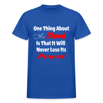 One Thing About The Blood... - royal blue