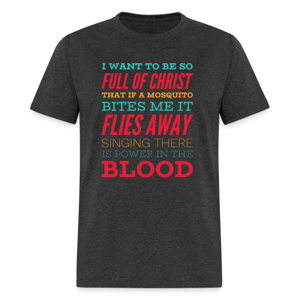 Full Of Christ Classic T-Shirt - heather black