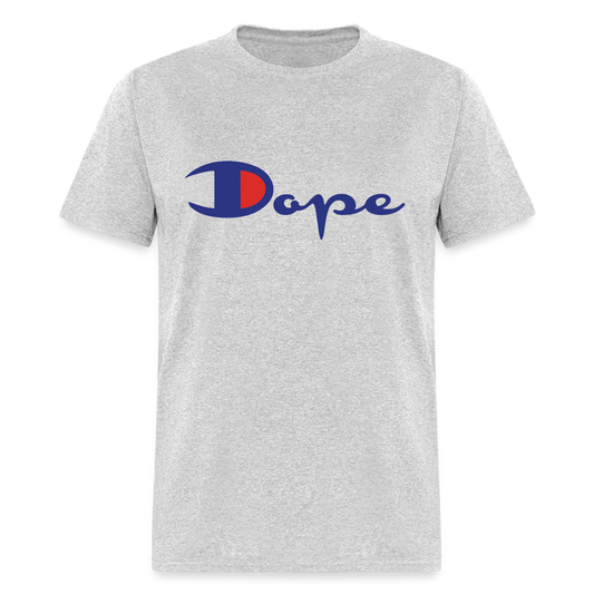 Dope Unisex T-Shirt - heather gray